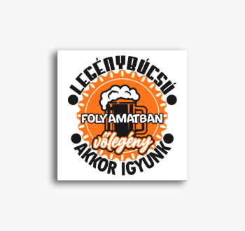 Sörös Legénybúcsús V...