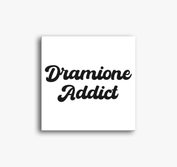 Dramione addict vász