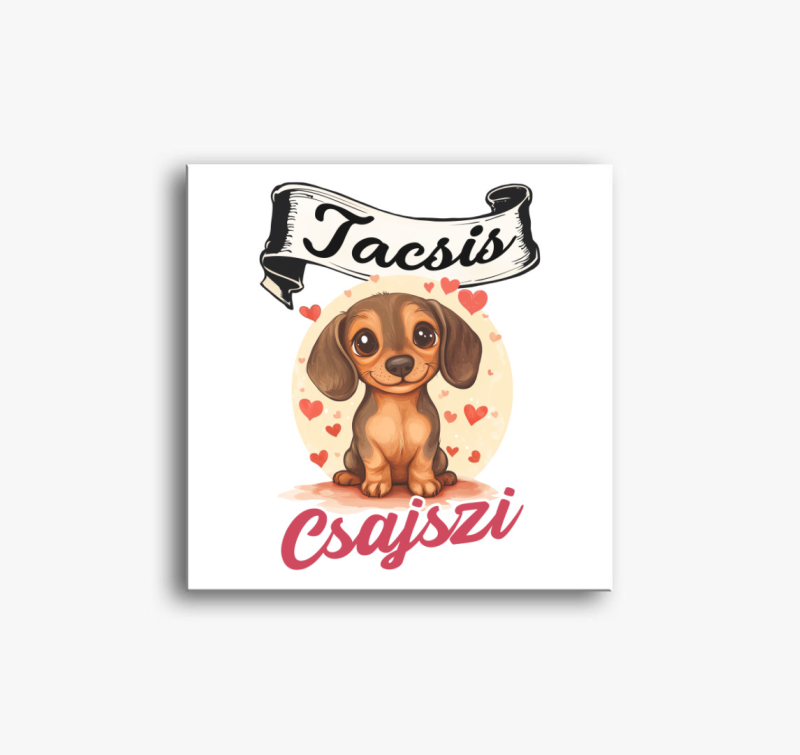 Tacsis Csajszi barna tacsi vászonkép