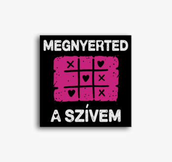 Megnyerted a szívem ...