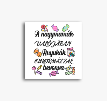 A nagymamák valódi k...