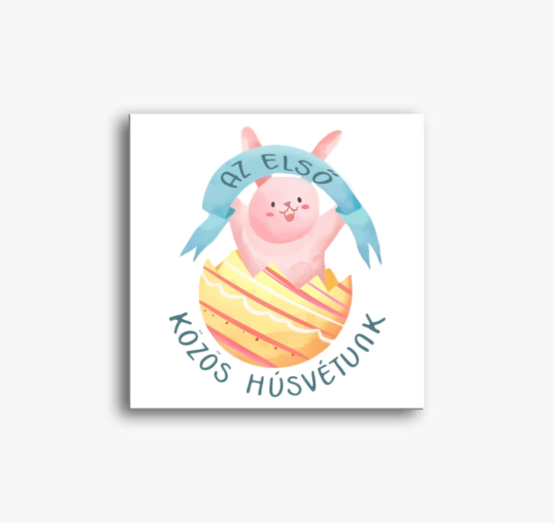 Az első közös húsvétunk vászonkép