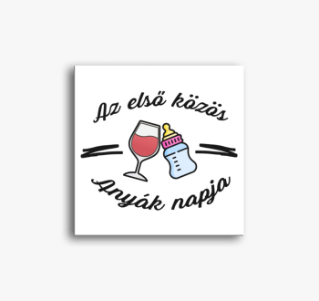 Az első közös anyák ...