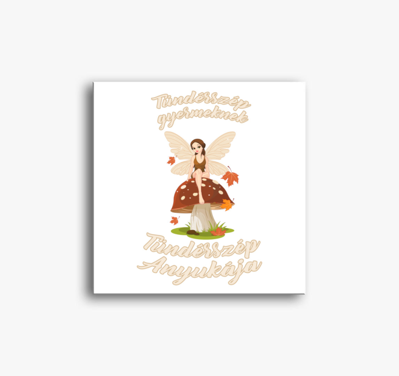 Tündérszép Anyuka vászonkép