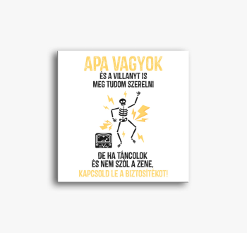 Apa vagyok... vicces...