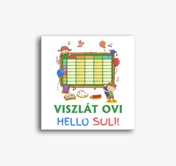 Viszlát ovi, hello s...