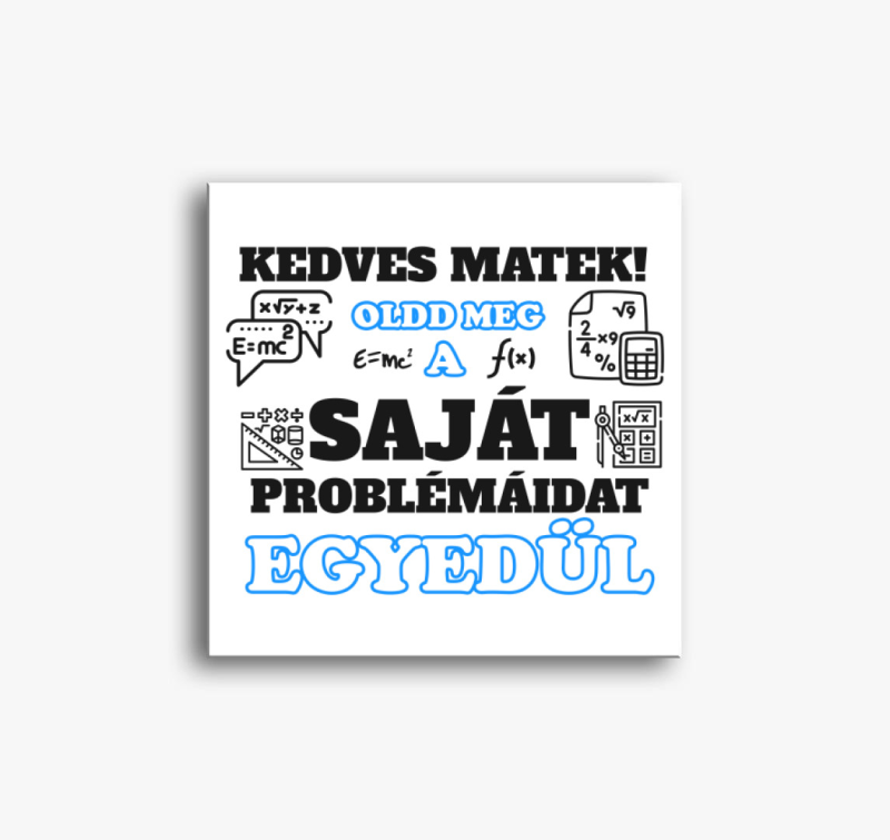 Kedves matek vászonkép