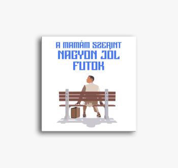 A Mamám Szerint Nagy...