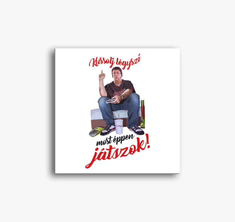 Most épp játszok vászonkép