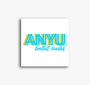 Anya limitált kiadás...