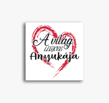 A világ legjobb anyu...