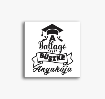 A ballagó büszke any...