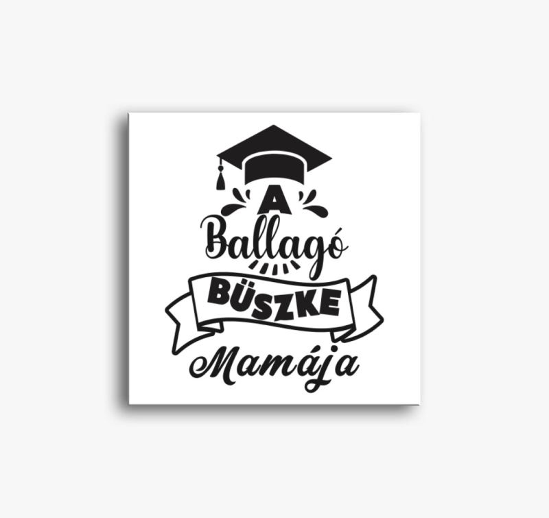 A ballagó büszke mamája vászonkép
