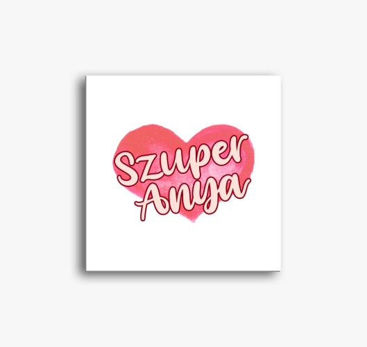 Anyák napi Szuper anya vászonk...