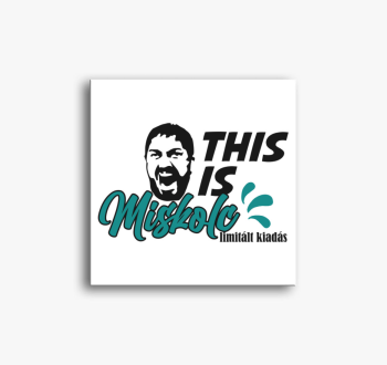 This is Miskolc feli...