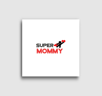 Super Mommy vászonkép