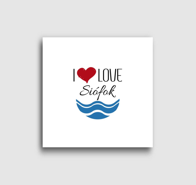 I love Siófok vászonkép