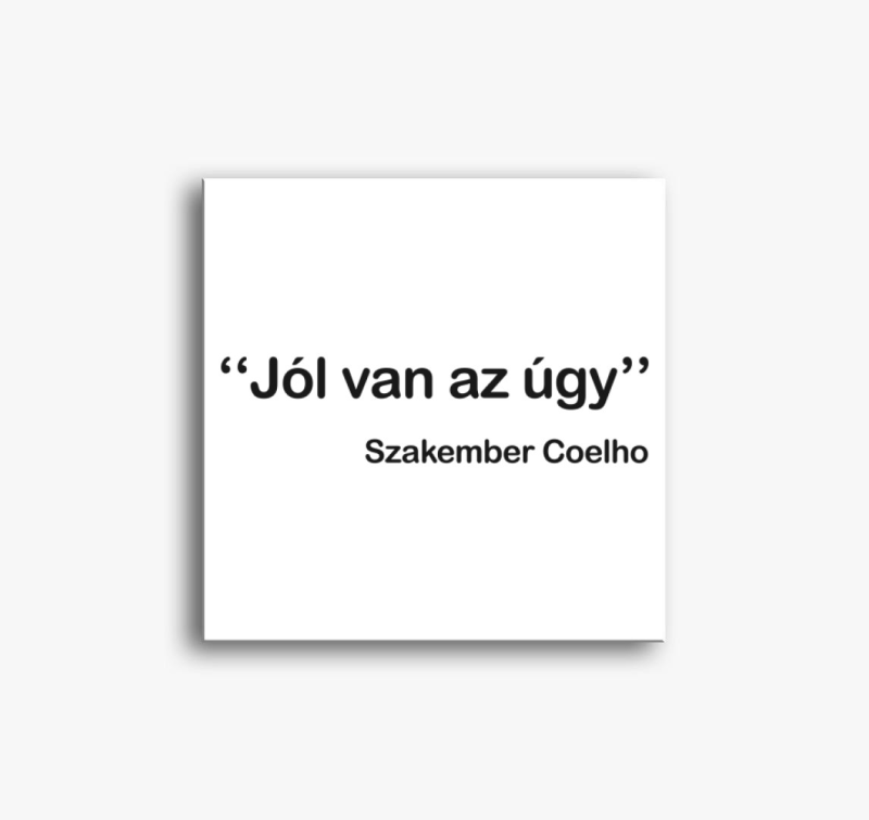 Jól van az úgy szakember vászonkép