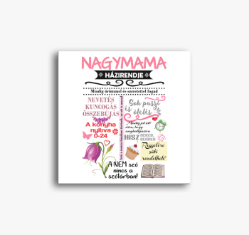 Nagymama házirendje ...