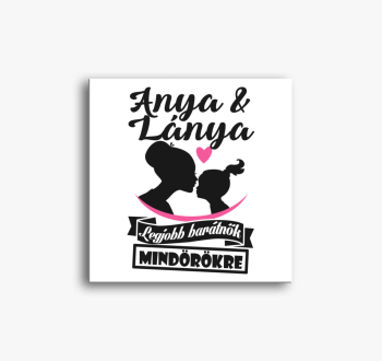 Anya és lánya a legj...