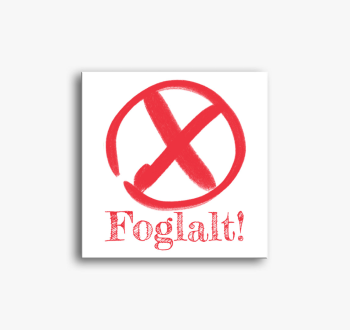 Foglalt vászonkép