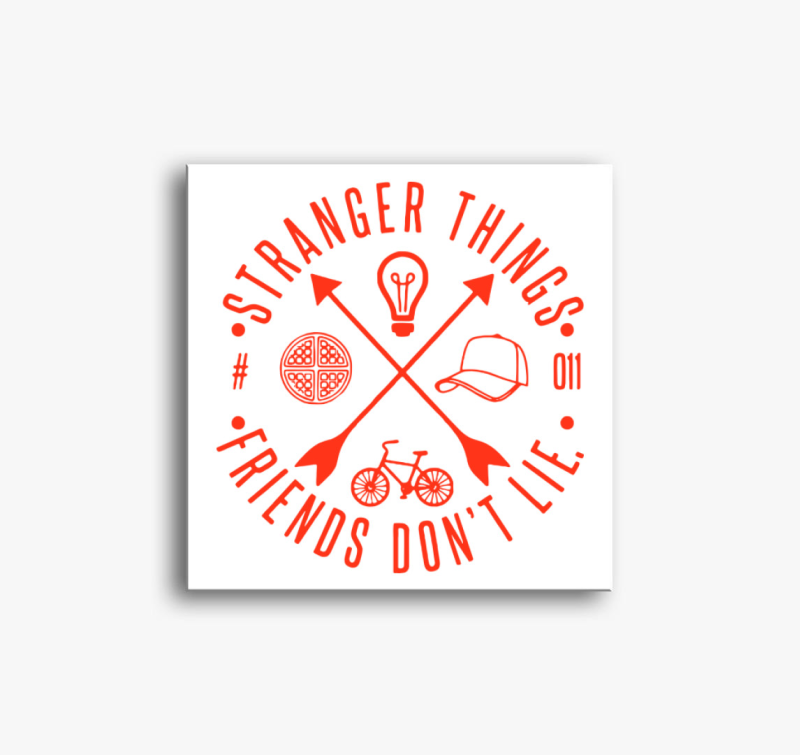 Stranger Things Friends don't lie art vászonkép