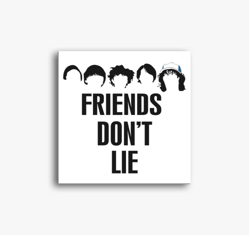 Stranger Things friends don't lie 3 vászonkép