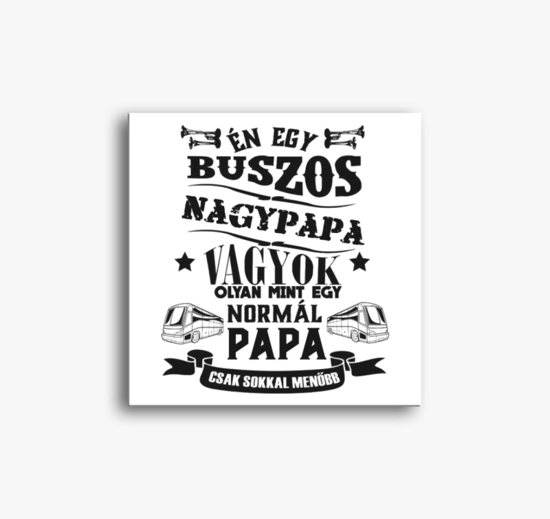 Buszos nagypapa vászonkép
