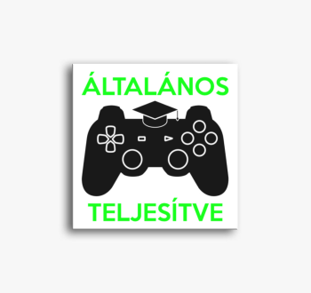 Általános teljesítve...