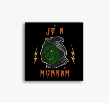 Jó a munkám Halloween vászonkép