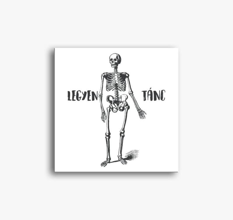 Legyen Tánc csontváz vászonkép