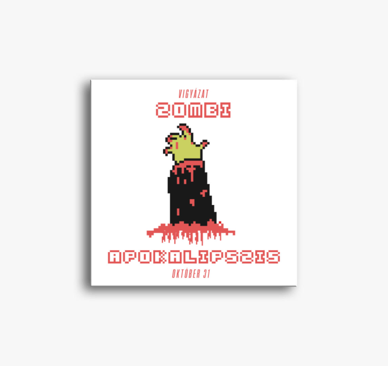 Vigyázat zombi apokalipszis vászonkép