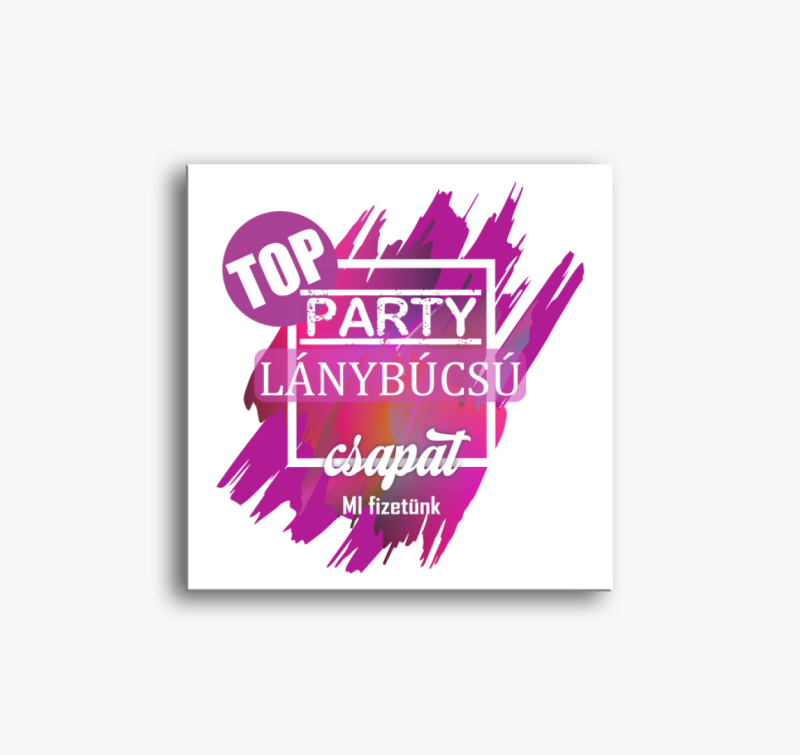 TOP Leánybúcsús Csapat vászonkép