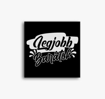 Legjobb barátos vász