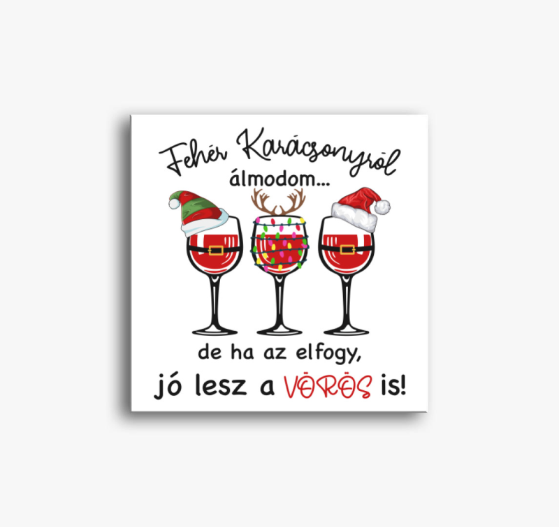 Fehér karácsonyról álmodom vászonkép