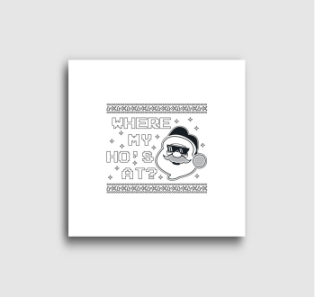 Where my hos at vász