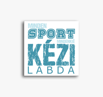 Minden sport kézilab...