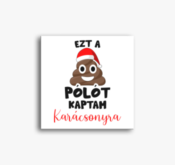 Ezt a szar vászonkép...