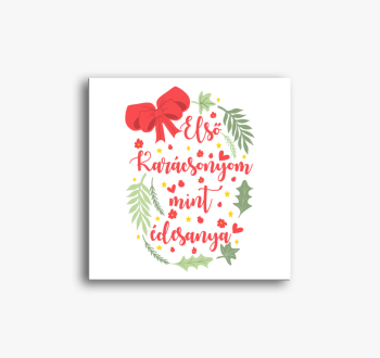 Első karácsonyom min...