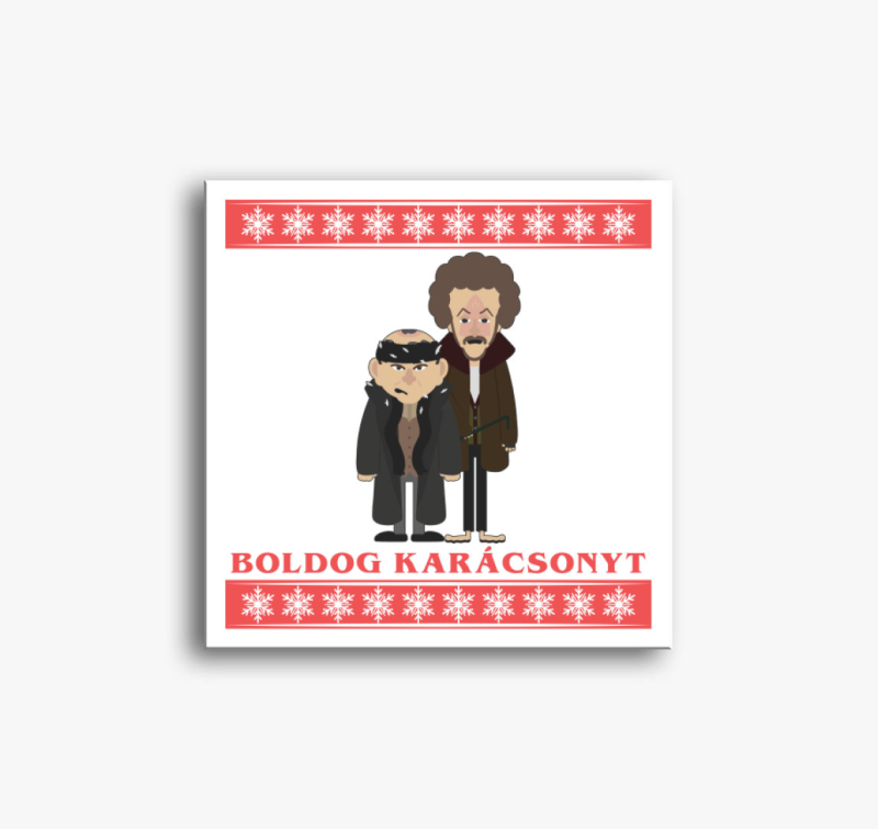 Reszkessetek betörők boldog karácsonyt vászonkép