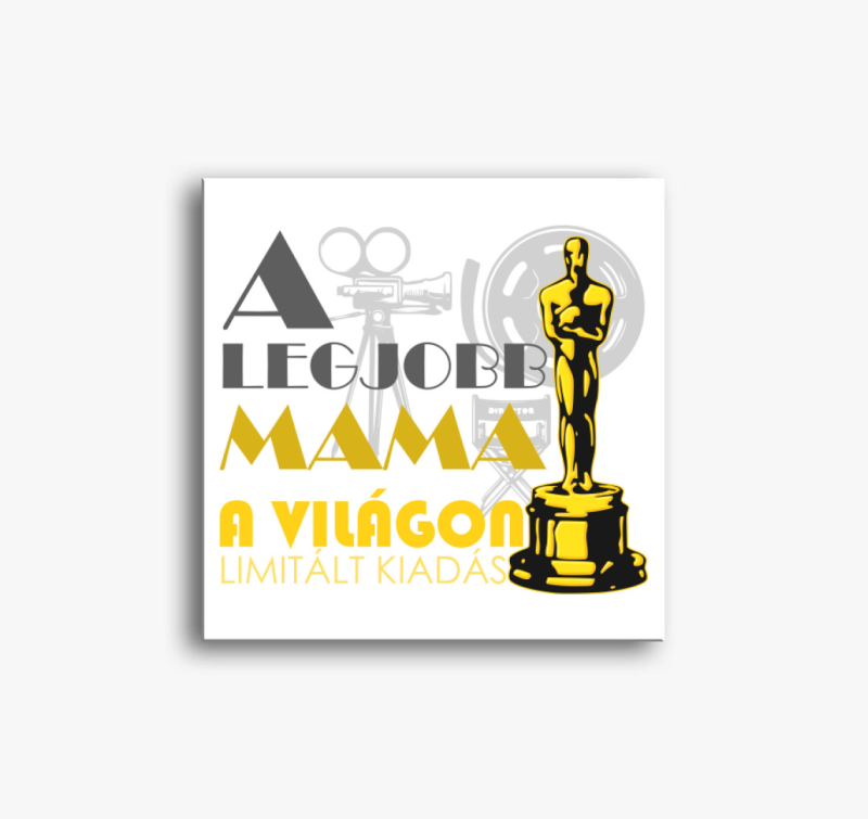 Oscar díjas mama vászonkép