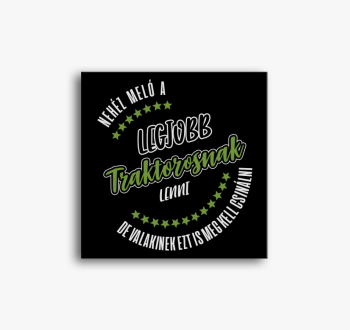 Nehéz meló a legjobb...