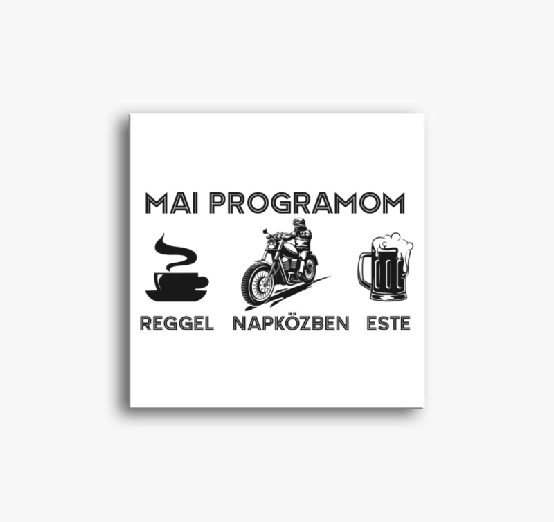 Napirend mai programom motorozás vászonkép