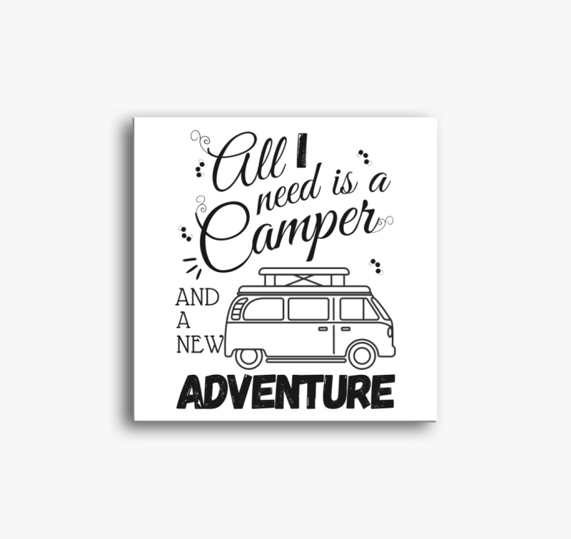 Campervan - All I need is a camper and a new adventure vászonkép - angol