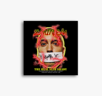 Eminem the real slim...