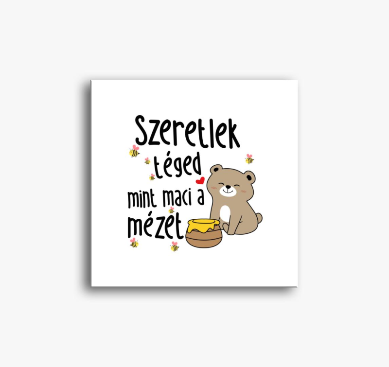 Szeretlek téged mint maci a mézet páros vászonkép