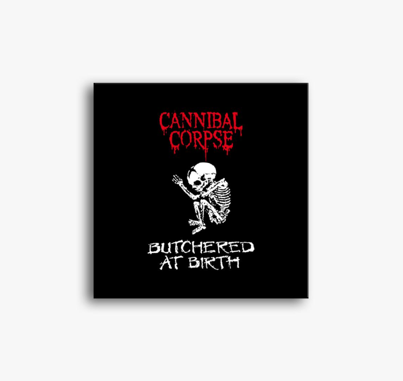 Cannibal Corpse - Butchered at birth vászonkép