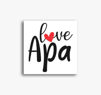 Love Apa vászonkép