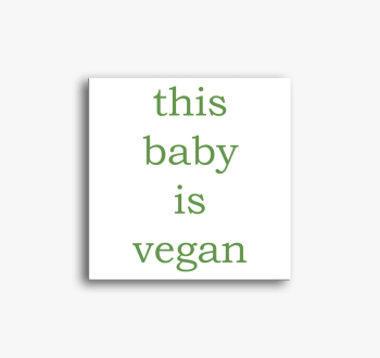 This baby is vegan (...