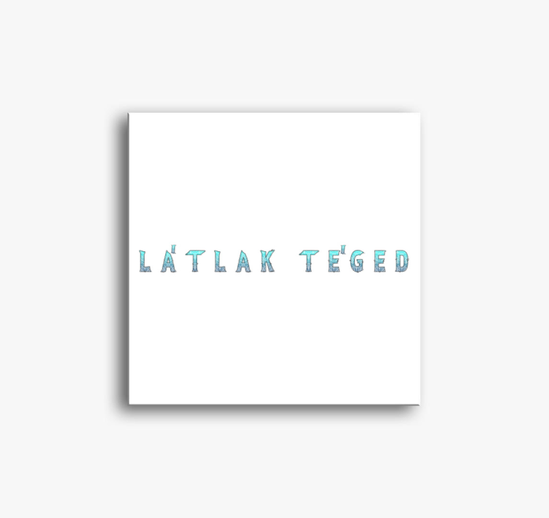 Látlak Téged (kék) vászonkép